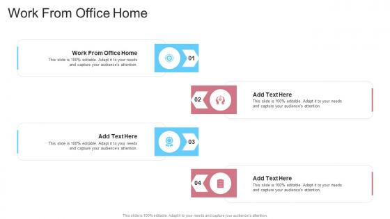 Work From Office Home In Powerpoint And Google Slides Cpb