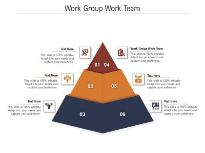 Work group work team ppt powerpoint presentation professional layout ideas cpb