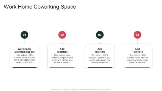 Work Home Coworking Space In Powerpoint And Google Slides Cpb