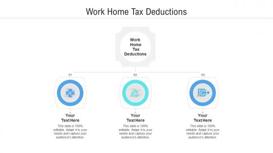 Work home tax deductions ppt powerpoint presentation inspiration slide cpb