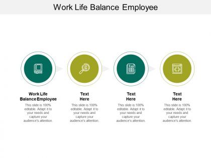 Work life balance employee ppt powerpoint presentation slides styles cpb