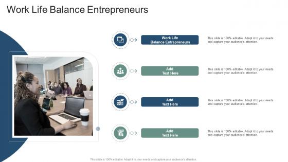 Work Life Balance Entrepreneurs In Powerpoint And Google Slides Cpb