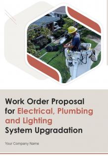 Work Order Proposal For Electrical Plumbing And Lighting System Upgradation Report Sample Example Document