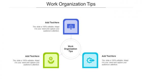Work Organization Tips In Powerpoint And Google Slides