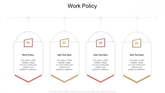 Work Policy In Powerpoint And Google Slides Cpb