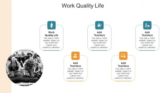 Work Quality Life In Powerpoint And Google Slides Cpb