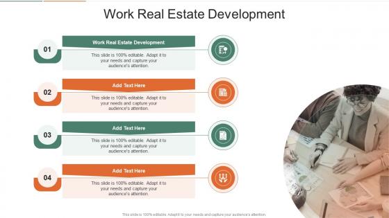 Work Real Estate Development In Powerpoint And Google Slides Cpb