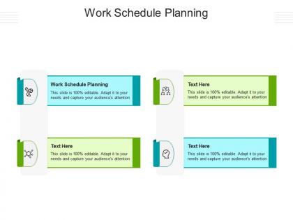 Work schedule planning ppt powerpoint presentation inspiration cpb