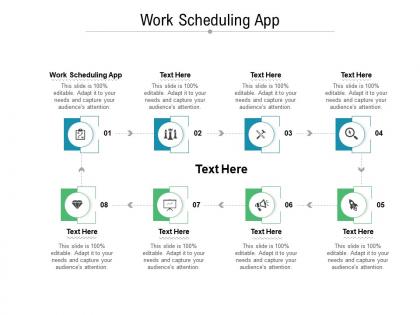 Work scheduling app ppt powerpoint presentation infographics graphic images cpb