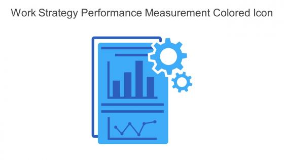Work Strategy Performance Measurement Colored Icon In Powerpoint Pptx Png And Editable Eps Format