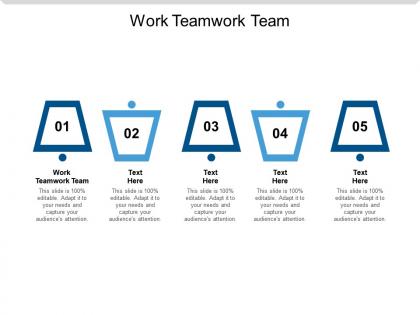 Work teamwork team ppt powerpoint presentation slides pictures cpb