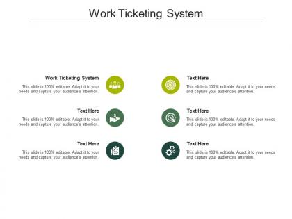Work ticketing system ppt powerpoint presentation pictures inspiration cpb