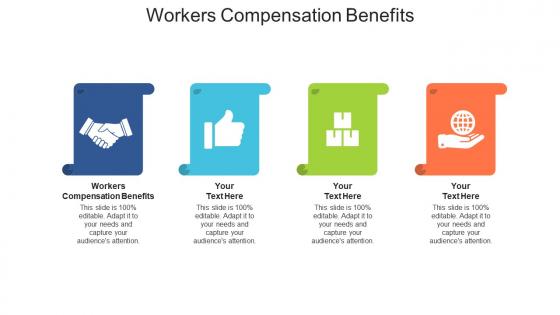 Workers compensation benefits ppt powerpoint presentation outline designs cpb