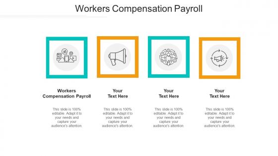 Workers compensation payroll ppt powerpoint presentation portfolio visual aids cpb