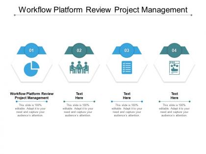 Workflow platform review project management ppt powerpoint presentation slides information cpb
