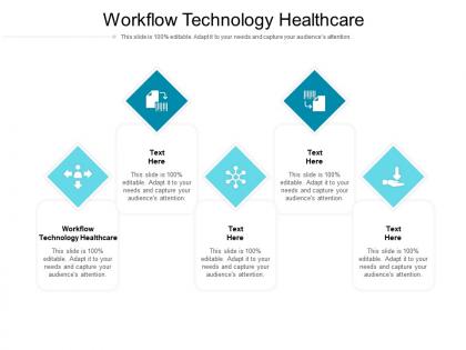 Workflow technology healthcare ppt powerpoint presentation infographic template background images cpb