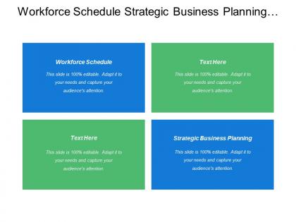 Workforce schedule strategic business planning workforce planning strategies