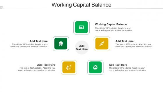Working Capital Balance Ppt Powerpoint Presentation Portfolio Gridlines Cpb