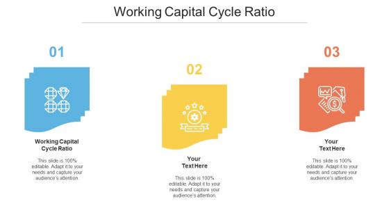 Working Capital Cycle Ratio Ppt Powerpoint Presentation Gallery Templates Cpb