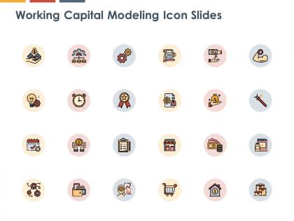 Working capital modeling icon slides planning k276 ppt powerpoint presentation templates