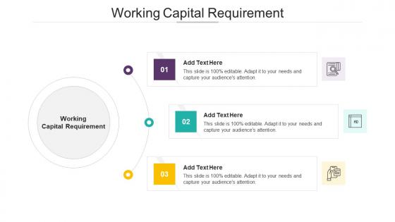 Working Capital Requirement In Powerpoint And Google Slides Cpb