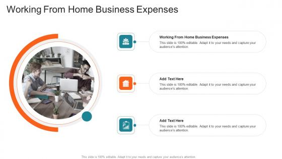 Working From Home Business Expenses In Powerpoint And Google Slides Cpb