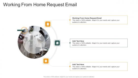 Working From Home Request Email In Powerpoint And Google Slides Cpb