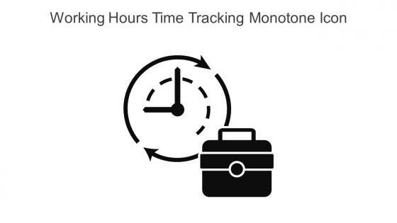 Working Hours Time Tracking Monotone Icon In Powerpoint Pptx Png And Editable Eps Format