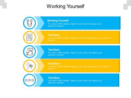 Working yourself ppt powerpoint presentation summary inspiration cpb