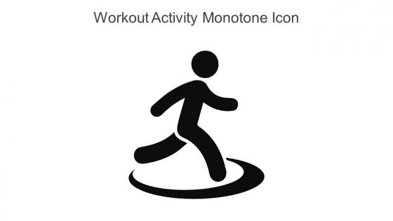 Workout Activity Monotone Icon In Powerpoint Pptx Png And Editable Eps Format