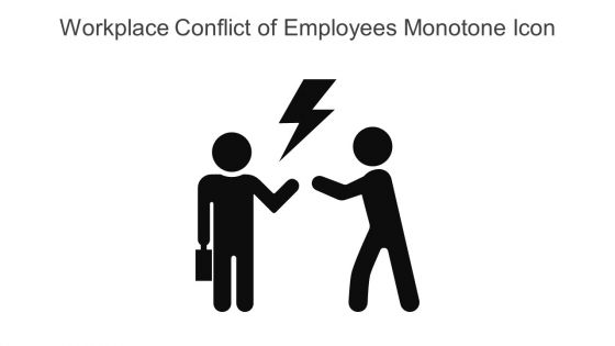 Workplace Conflict Of Employees Monotone Icon In Powerpoint Pptx Png And Editable Eps Format