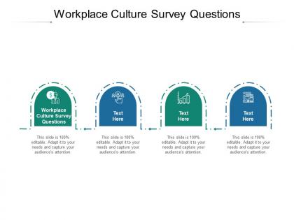 Workplace culture survey questions ppt powerpoint presentation infographic template design ideas cpb