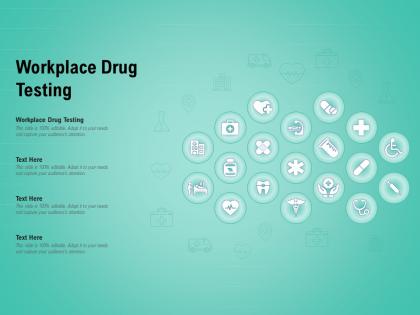 Workplace drug testing ppt powerpoint presentation styles outline