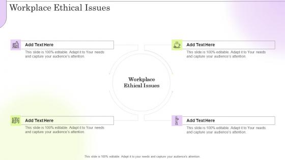 Workplace Ethical Issues In Powerpoint And Google Slides Cpb