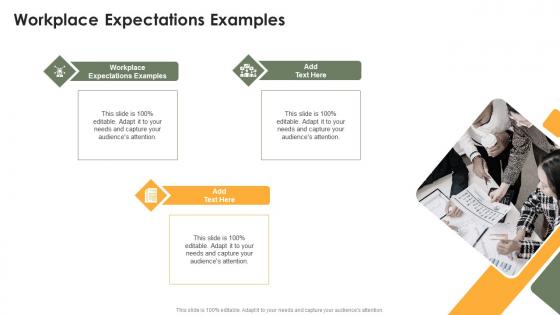 Workplace Expectations Examples In Powerpoint And Google Slides Cpb