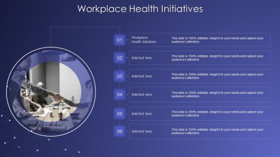 Workplace Health Initiatives Ppt Powerpoint Presentation Show Graphics Cpb