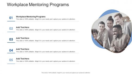 Workplace Mentoring Programs In Powerpoint And Google Slides Cpb