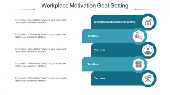 Workplace motivation goal setting ppt powerpoint presentation styles slide download cpb