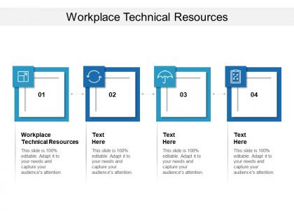 Workplace technical resources ppt powerpoint presentation inspiration sample cpb