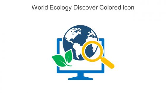 World Ecology Discover Colored Icon In Powerpoint Pptx Png And Editable Eps Format