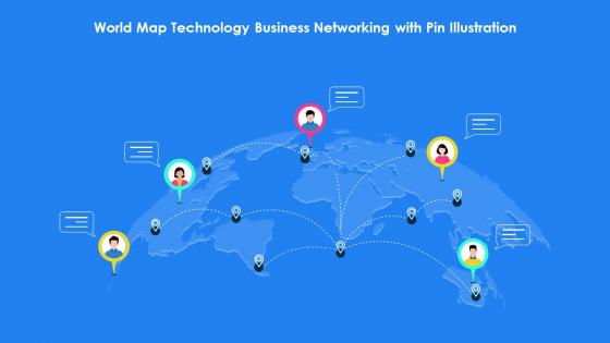 World Map Technology Business Networking With Pin Illustration