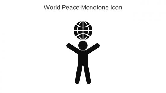 World Peace Monotone Icon In Powerpoint Pptx Png And Editable Eps Format