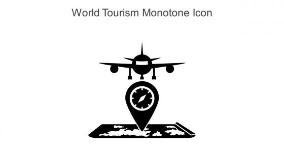 World Tourism Monotone Icon In Powerpoint Pptx Png And Editable Eps Format