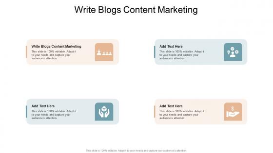 Write Blogs Content Marketing In Powerpoint And Google Slides Cpb