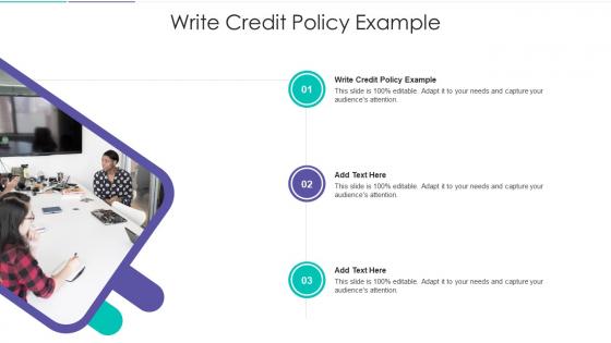 Write Credit Policy Example In Powerpoint And Google Slides Cpb