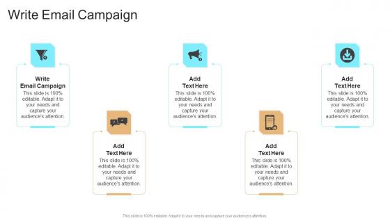 Write Email Campaign In Powerpoint And Google Slides Cpb