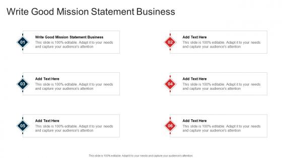 Write Good Mission Statement Business In Powerpoint And Google Slides Cpb