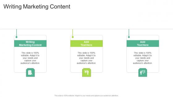 Writing Marketing Content In Powerpoint And Google Slides Cpb