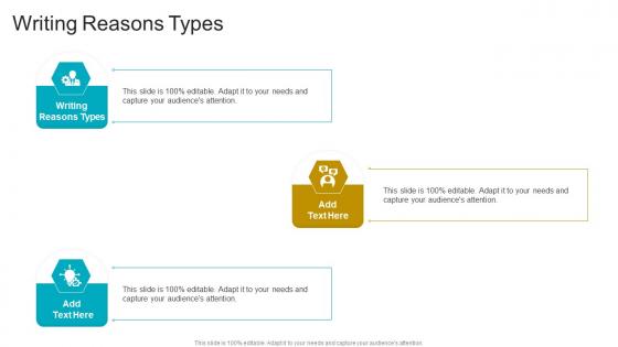 Writing Reasons Types In Powerpoint And Google Slides Cpb