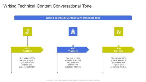 Writing Technical Content Conversational Tone In Powerpoint And Google Slides Cpb